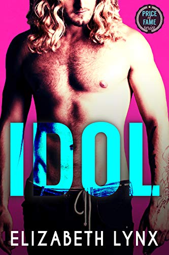 Idol (Price of Fame Book 1)