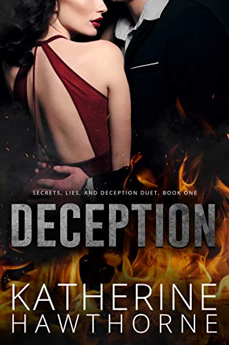 Deception (Secrets, Lies, and Deception Book 1)