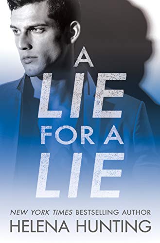 A Lie for a Lie (All In Book 1)