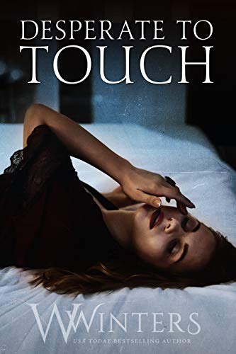 Desperate to Touch (Hard to Love Book 2)