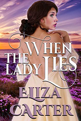 When the Lady Lies (Loch Bana Lairds Book 1)