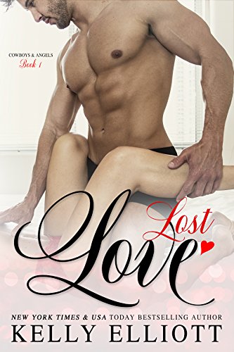 Lost Love (Cowboys and Angels Book 1)