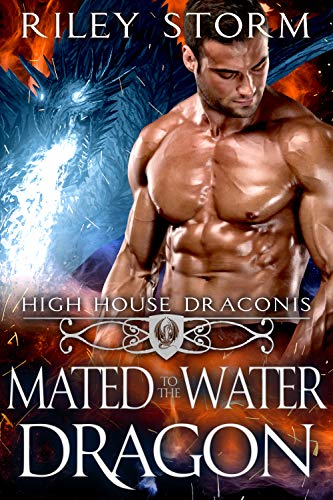 Mated to the Water Dragon (High House Draconis Book 2)