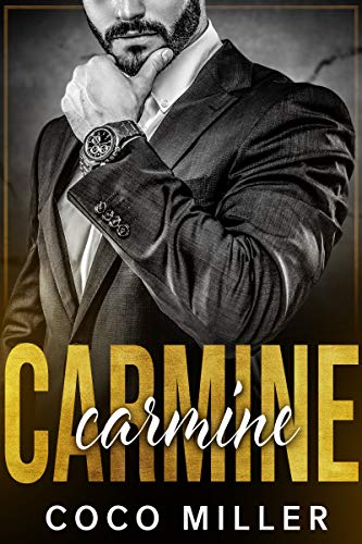 Carmine (Andolini Crime Family Book 1)