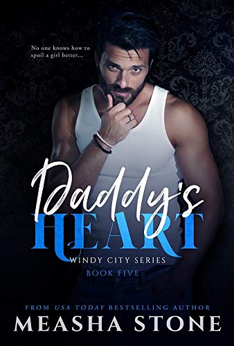 Daddy’s Heart (Windy City)