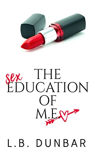 The Sex Education of M.E.
