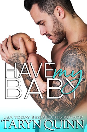 Have My Baby (Crescent Cove Book 1)