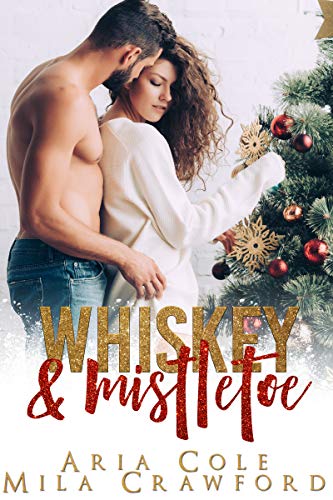 Whiskey & Mistletoe