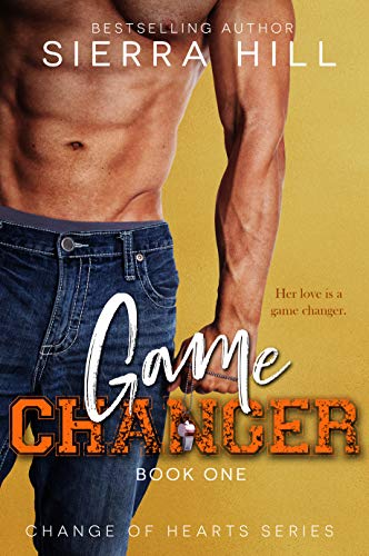 Game Changer (Change of Hearts Book 1)