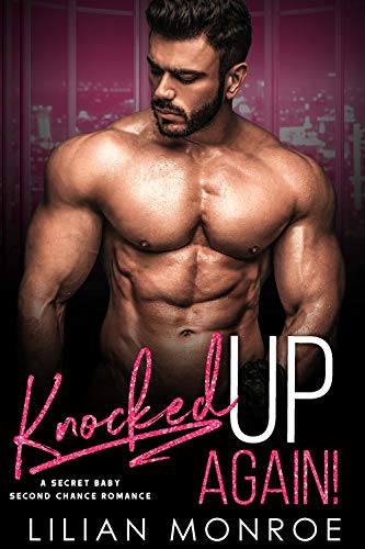 Knocked Up Again! (Knocked Up Series Book 3)