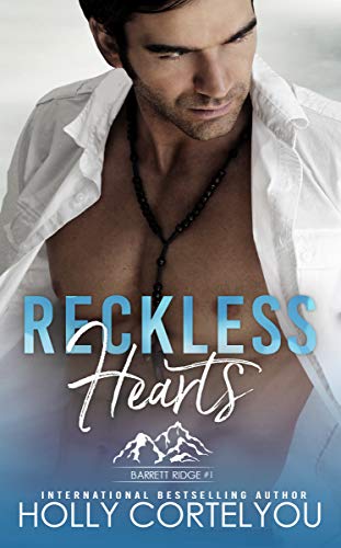 Reckless Hearts (Barrett Ridge Book 1)