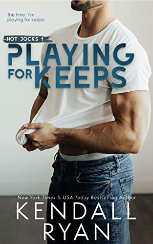 Playing for Keeps (Hot Jocks Book 1)