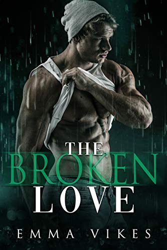 The Broken Love