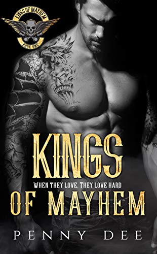 Kings of Mayhem (The Kings of Mayhem MC Book 1)