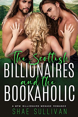 The Scottish Billionaires and the Bookaholic