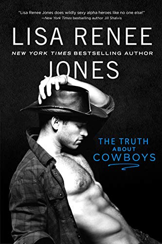 The Truth About Cowboys (Texas Heat Book 1)