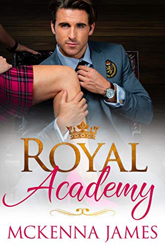 Royal Academy (The Royal Romances Book 2)