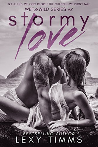 Stormy Love (Wet & Wild Series Book 1)