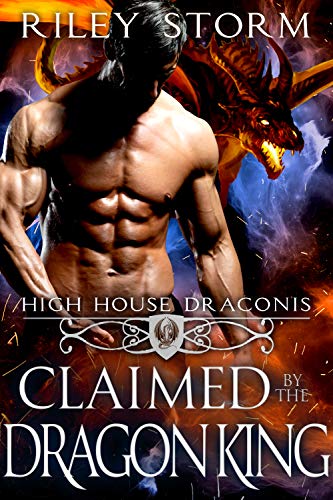 Claimed by the Dragon King (High House Draconis Book 5)