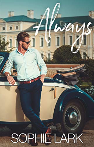 Always (Classic Billionaires Book 1)