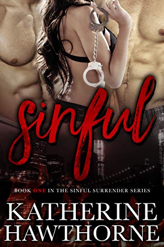 Sinful (Sinful Surrender Quartet Book 1)