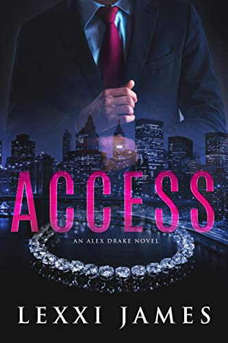 Access (The Alex Drake Series Book 1)