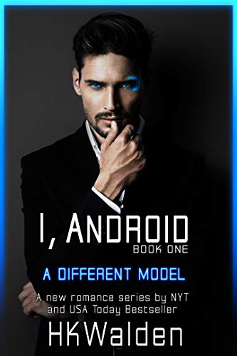 I, Android: A Different Model