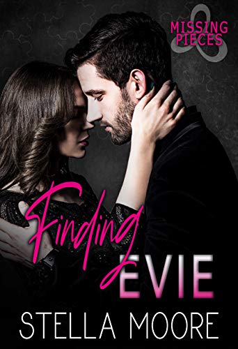 Finding Evie (Missing Pieces Book 3)