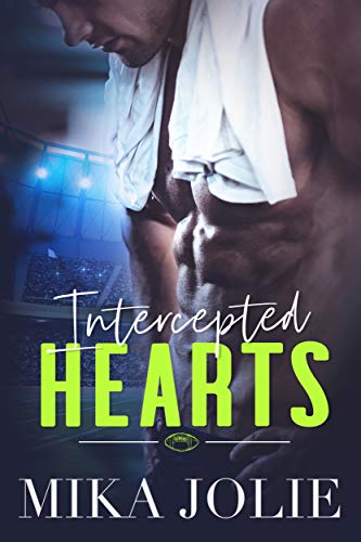 Intercepted Hearts (Playing for Keeps Book 1)