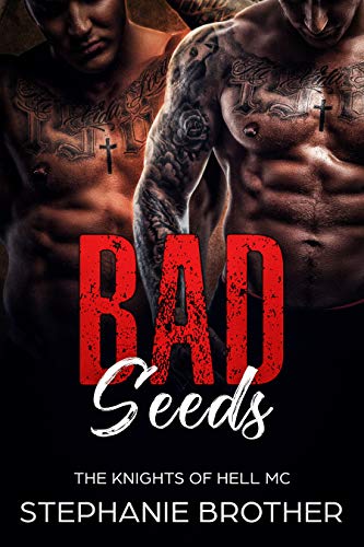 Bad Seeds (Devils & Angels Book 2)