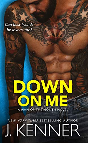 Down On Me: Reece and Jenna (Man of the Month Book 1)