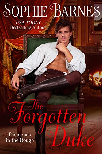 The Forgotten Duke (Diamonds In The Rough Book 5)