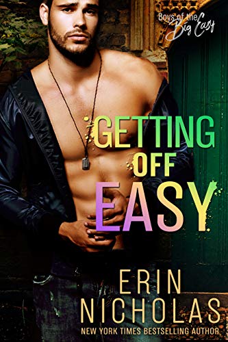 Getting Off Easy (Boys of the Big Easy)