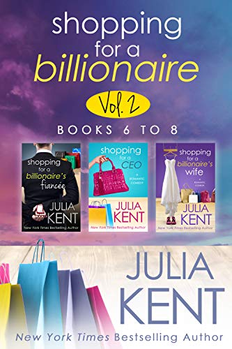 Shopping for a Billionaire Boxed Set (Books 6-8) (Shopping Box Book 2)