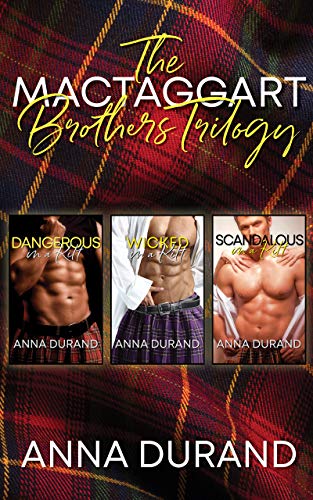 The MacTaggart Brothers Trilogy (Hot Scots Books 1-3)