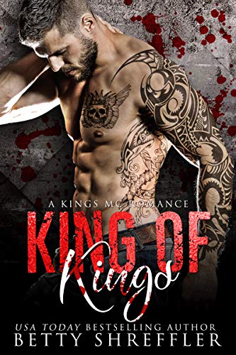King of Kings (A Kings MC Romance Book 3)