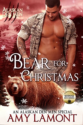 Bear for Christmas (Kodiak Den Shifters Book 4)