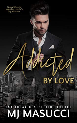 Addicted by Love (The Full Circle Series Book 2)