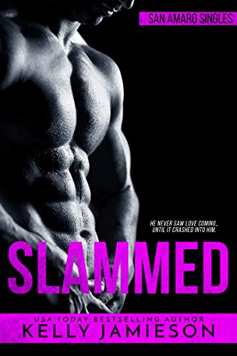 Slammed (A San Amaro Singles Book)