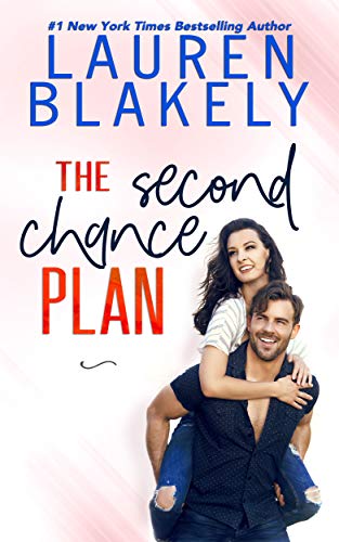 The Second Chance Plan (Caught Up In Love Book 3)