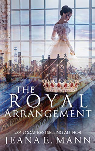 The Royal Arrangement (The Rebel Queen Duet Book 1)