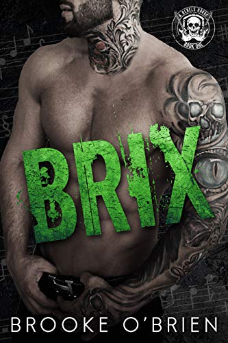 Brix (A Rebels Havoc Book 1)