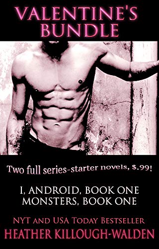 Valentine’s Bundle 2020 (I, Android Book 1 and Monsters Book 1)