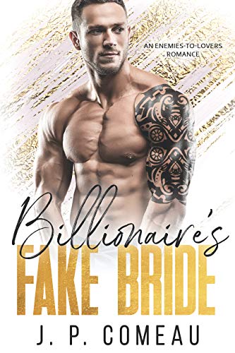 Billionaire’s Fake Bride (Hamptons Filthy Rich Novel)
