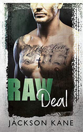 Raw Deal (Steel Veins Book 3)