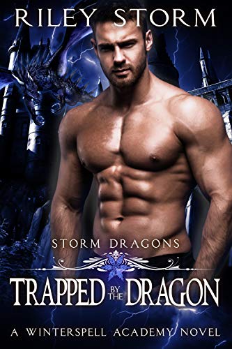 Trapped by the Dragon (Storm Dragons Book 2)