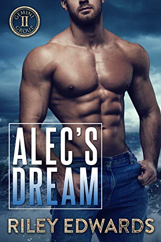 Alec’s Dream (Gemini Group Book 4)