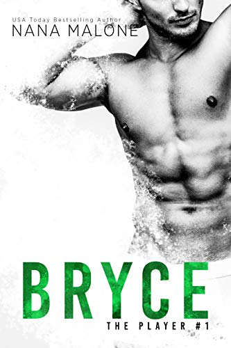 Bryce (The Player Book 1)