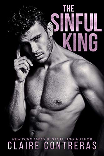 The Sinful King: (a naughty royals novel)