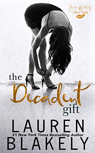 The Decadent Gift (The Gift Book 3)